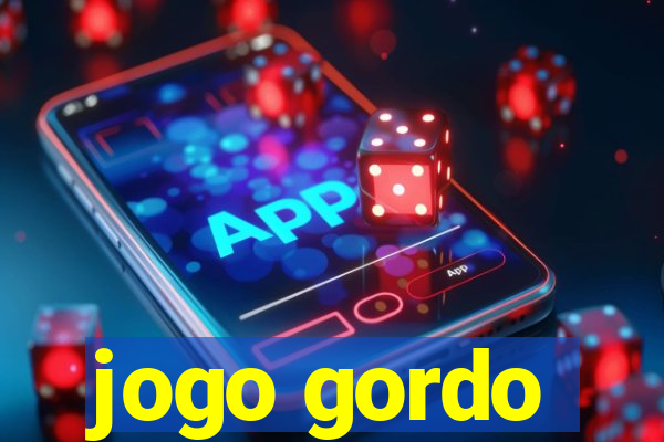 jogo gordo